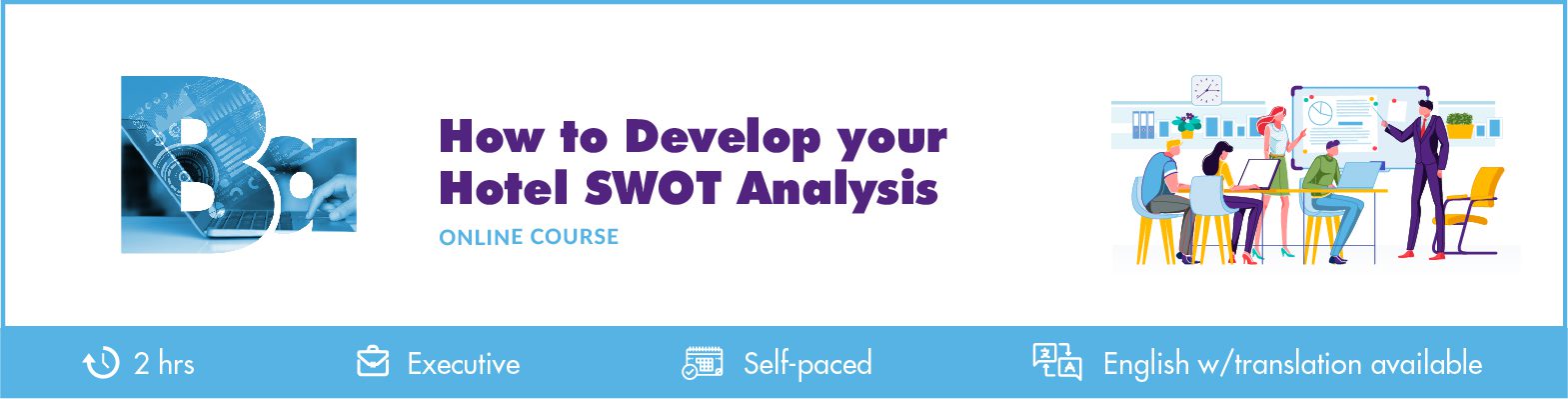 How to develop your Hotel SWOT Analysis