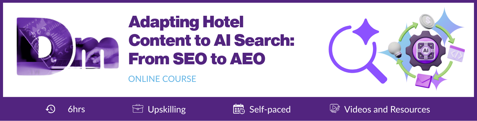 Adapting hotel content to AI Search Course: From SEO to AIO Adapting hotel content to AI Search Course: From SEO to AIO