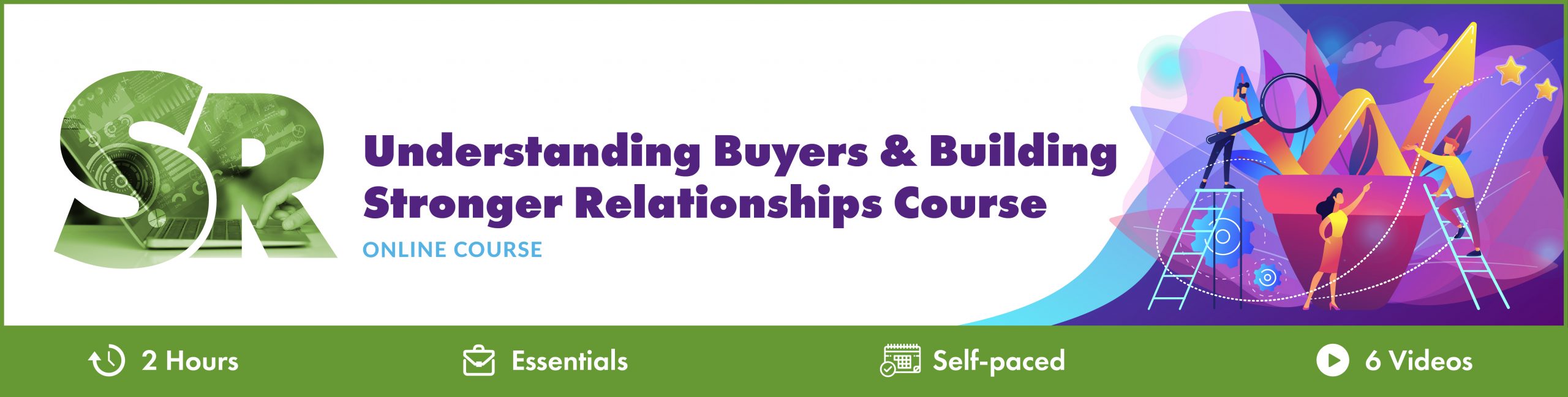 Understanding Buyers and Building Relationships Course
