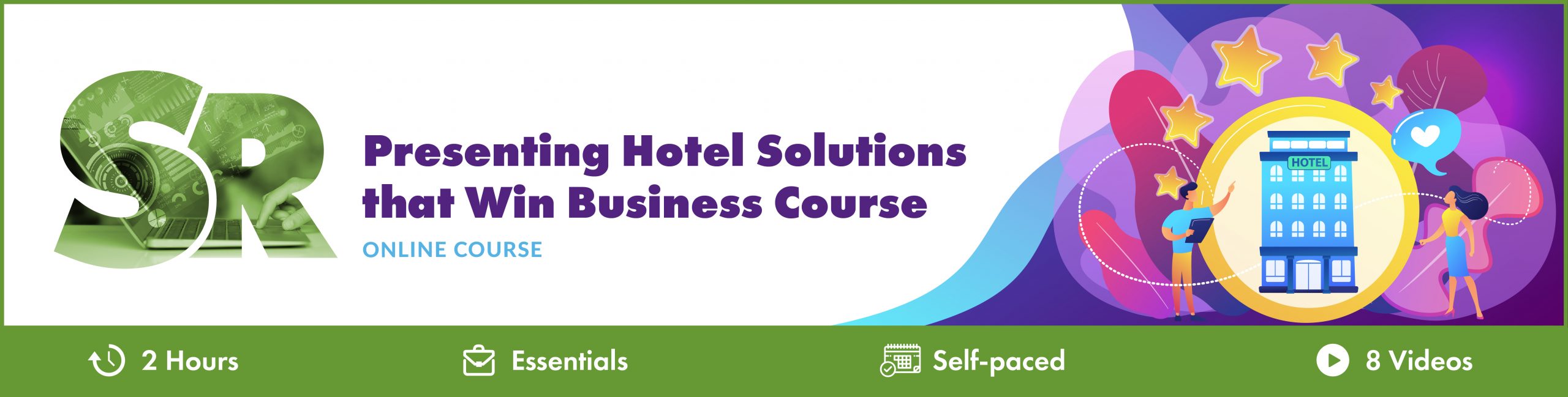 Presenting Hotel Solutions that Win Business Course Presenting Hotel Solutions that Win Business Course
